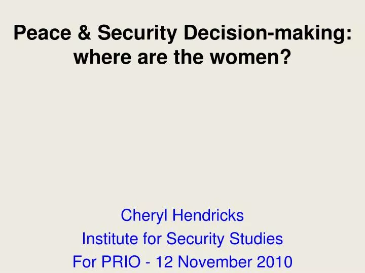 peace security decision making where are the women