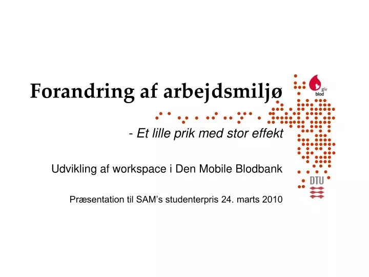 forandring af arbejdsmilj