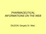 PHARMACEUTICAL INFORMATIONS ON THE WEB - slide 1