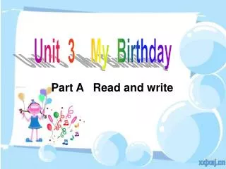 Unit 3 My Birthday