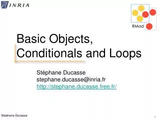 Basic Objects, Conditionals and Loops