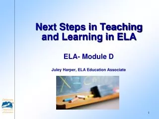 Next Steps in Teaching and Learning in ELA