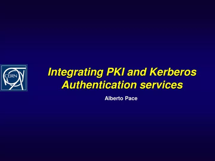 integrating pki and kerberos authentication services