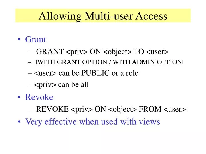 allowing multi user access