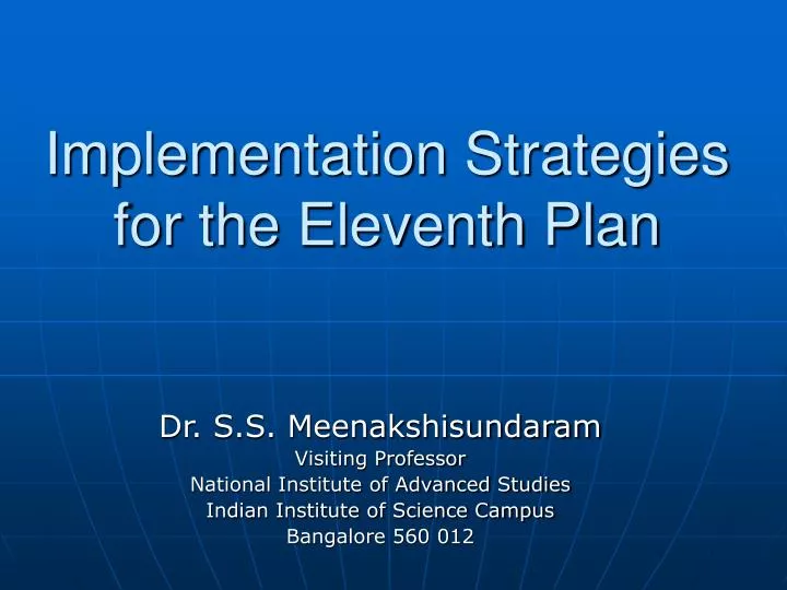 implementation strategies for the eleventh plan