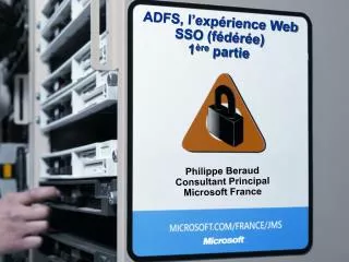 adfs l exp rience web sso f d r e 1 re partie