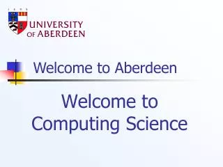 Welcome to Computing Science