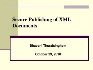 Secure Publishing of XML Documents