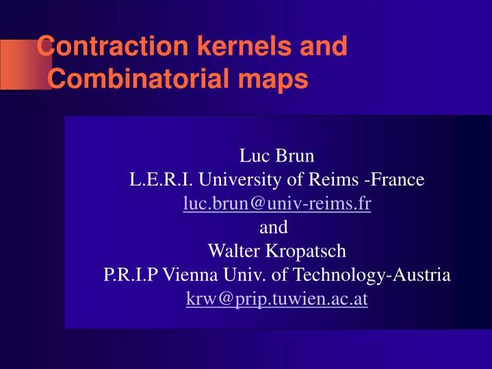 contraction kernels and combinatorial maps