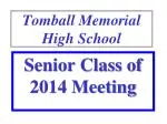 Tomball Memorial High School - slide 1
