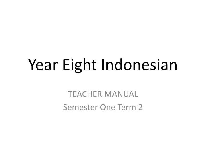 year eight indonesian