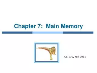 chapter 7 main memory
