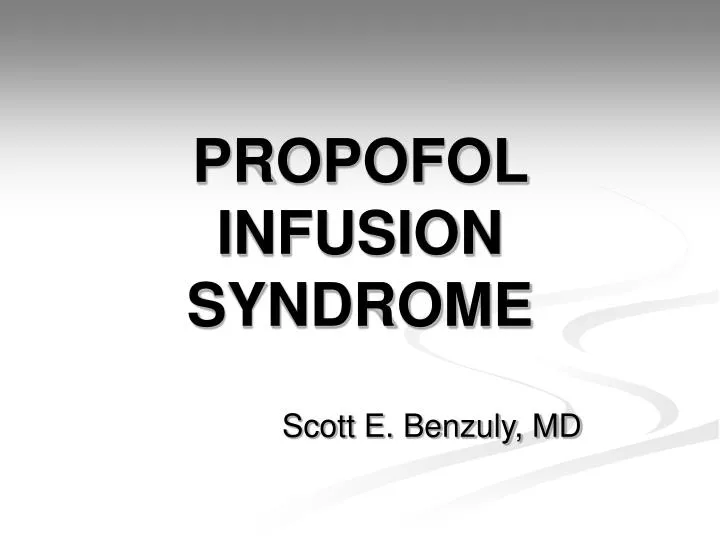 propofol infusion syndrome