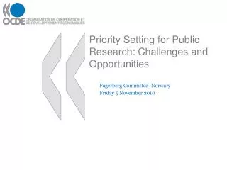 Priority Setting for Public Research: Challenges and Opportunities