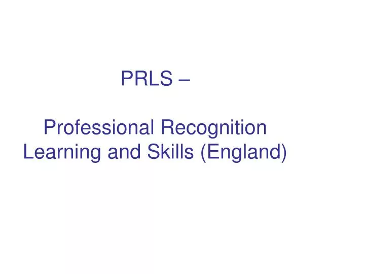 prls professional recognition learning and skills england