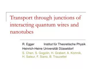 Transport through junctions of interacting quantum wires and nanotubes