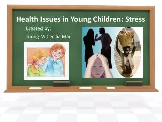 Health Issues in Young Children: Stress