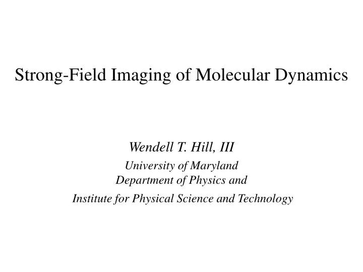strong field imaging of molecular dynamics