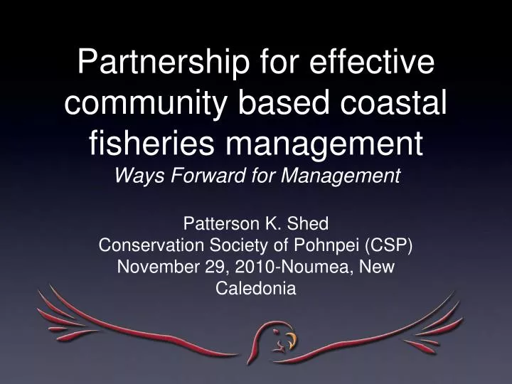 partnership for effective community based coastal fisheries management ways forward for management