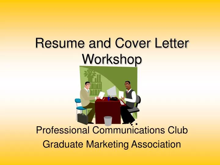 resume and cover letter workshop