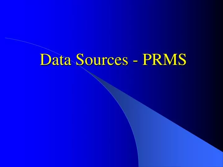 data sources prms