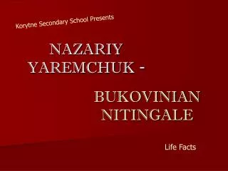 BUKOVINIAN NITINGALE