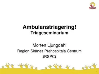 ambulanstriagering triageseminarium