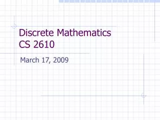 Discrete Mathematics CS 2610