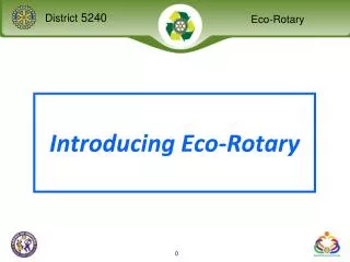 Introducing Eco-Rotary