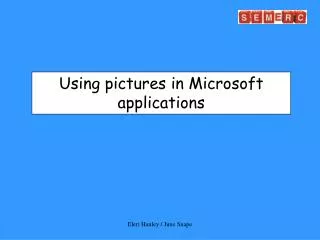 Using pictures in Microsoft applications
