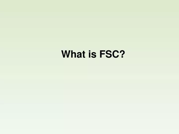 what is fsc