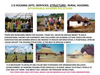 3 S HOUSING (SITE, SERVICES, STRUCTURE ). RURAL HOUSING. AFFORDABLE HOUSING SOLUTIONS