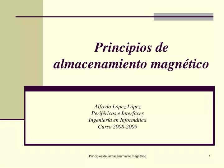 principios de almacenamiento magn tico