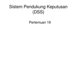 sistem pendukung keputusan dss