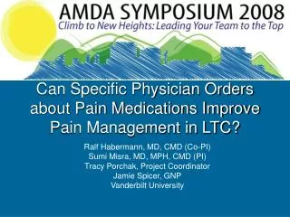Can Specific Physician Orders about Pain Medications Improve Pain Management in LTC?
