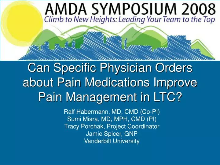 can specific physician orders about pain medications improve pain management in ltc