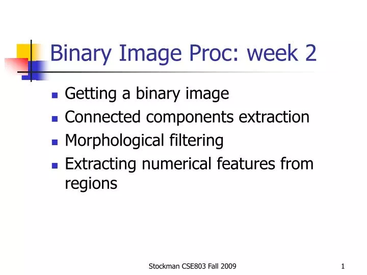 binary image proc week 2