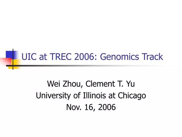 uic at trec 2006 genomics track