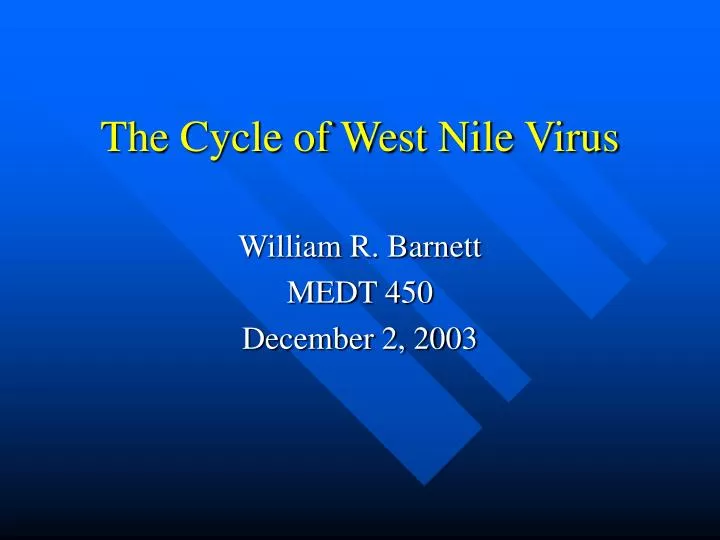 the cycle of west nile virus