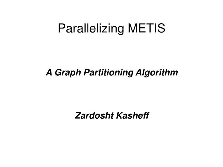 a graph partitioning algorithm zardosht kasheff
