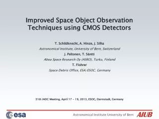 Improved Space Object Observation Techniques using CMOS Detectors