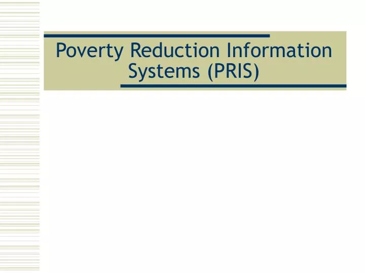 poverty reduction information systems pris