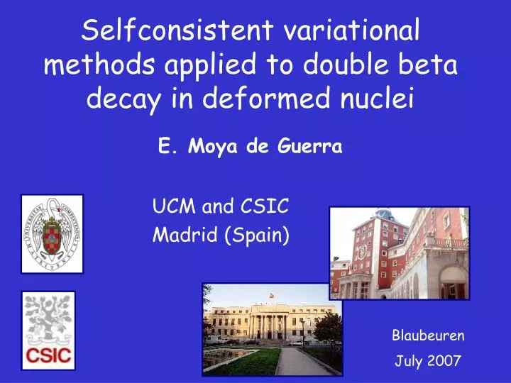 selfconsistent variational methods applied to double beta decay in deformed nuclei