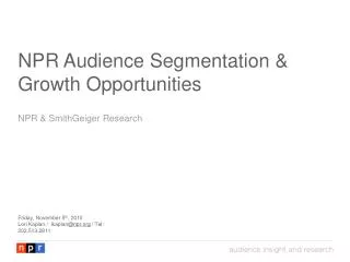 NPR Audience Segmentation &amp; Growth Opportunities
