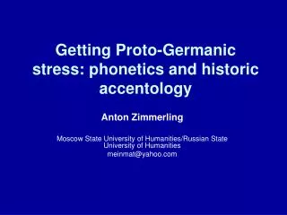 Getting Proto-Germanic stress: phonetics and historic accentology