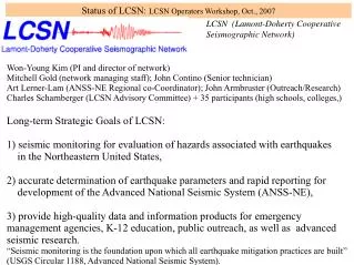 Status of LCSN: LCSN Operators Workshop, Oct., 2007