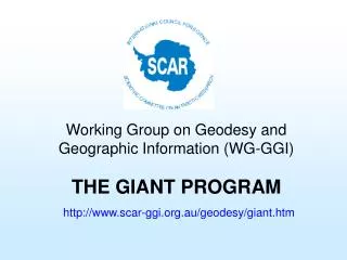 THE GIANT PROGRAM scar-ggi.au/geodesy/giant.htm