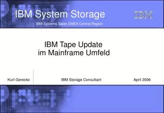 IBM Tape Update im Mainframe Umfeld