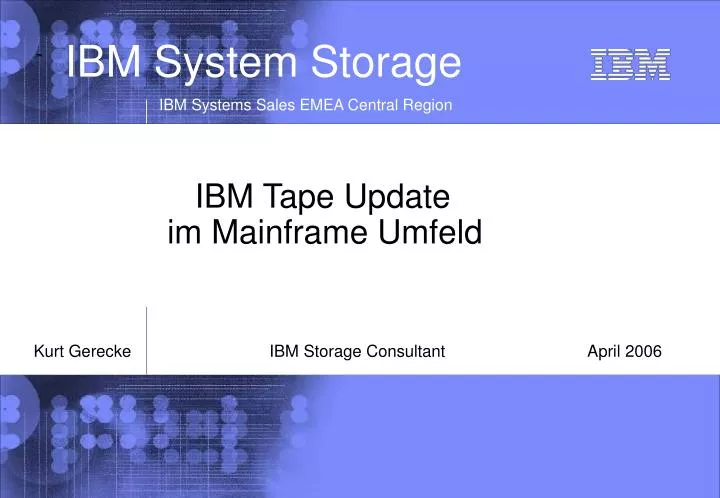 ibm tape update im mainframe umfeld
