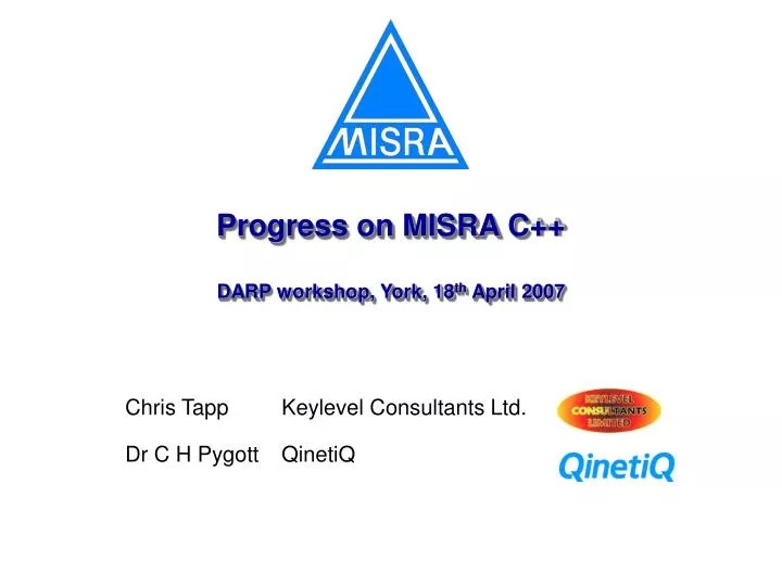 progress on misra c darp workshop york 18 th april 2007